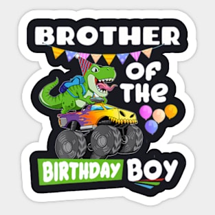 Brother Of The Birthday Boy Rex Dinosaur Monster Truck Sticker